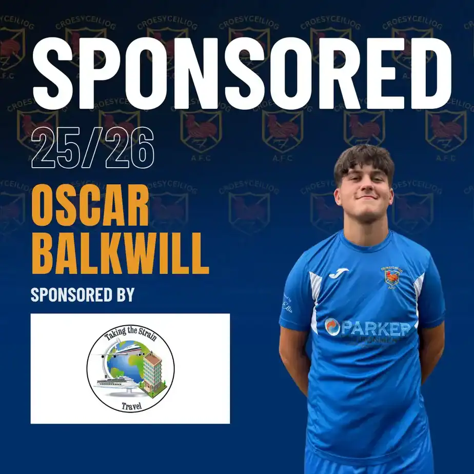 Player Sponsorship - Oscar Balkwill Croesyceiliog afc